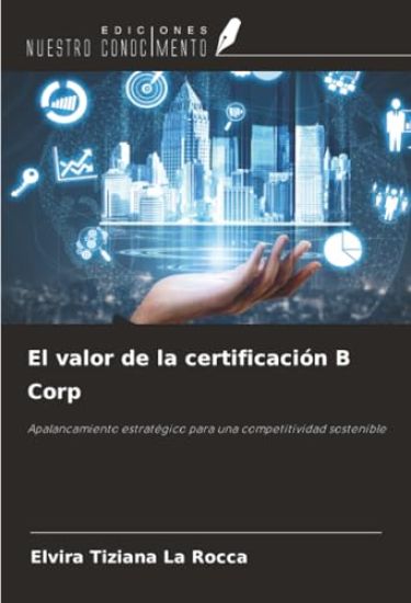 El valor de la certificación B Corp
