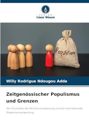 Zeitgenössischer Populismus und Grenzen