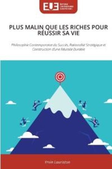 Plus Malin Que Les Riches Pour Réussir Sa Vie