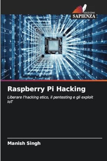 Raspberry Pi Hacking
