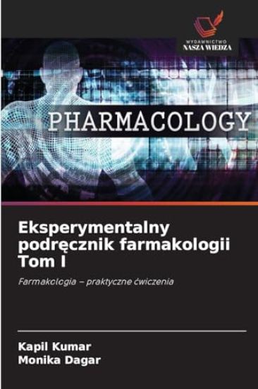 Eksperymentalny podr¿cznik farmakologii Tom I
