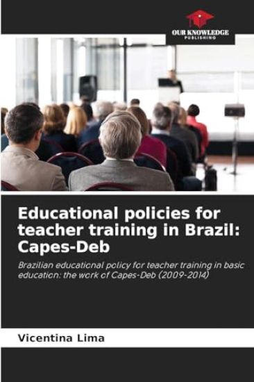 Educational policies for teacher training in Brazil: Capes-Deb
