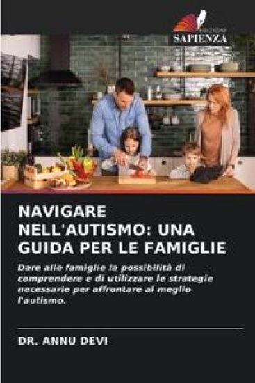 Navigare Nell'autismo: Una Guida Per Le Famiglie