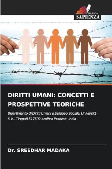 DIRITTI UMANI: CONCETTI E PROSPETTIVE TEORICHE