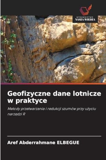 Geofizyczne dane lotnicze w praktyce