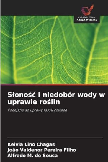 S¿ono¿¿ i niedobór wody w uprawie ro¿lin