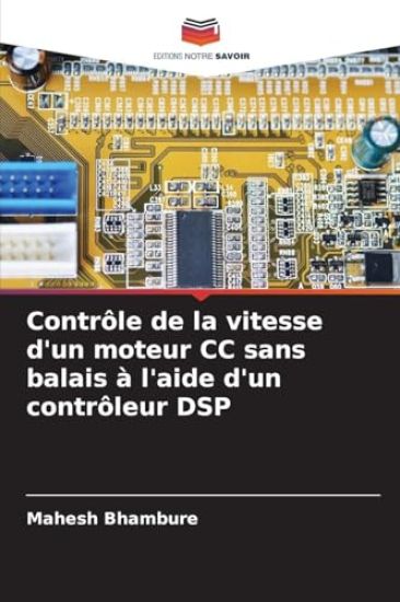 Contrôle de la vitesse d'un moteur CC sans balais à l'aide d'un contrôleur DSP
