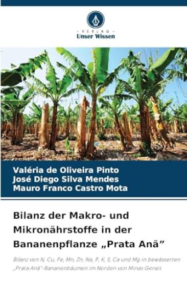 Bilanz der Makro- und Mikronährstoffe in der Bananenpflanze "Prata Anã"