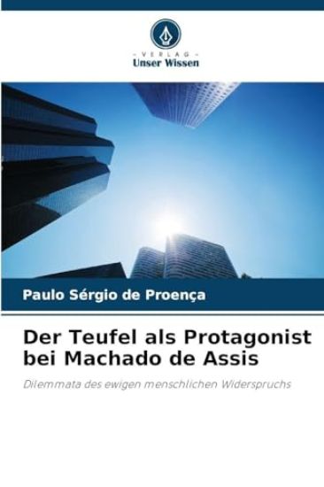 Der Teufel als Protagonist bei Machado de Assis