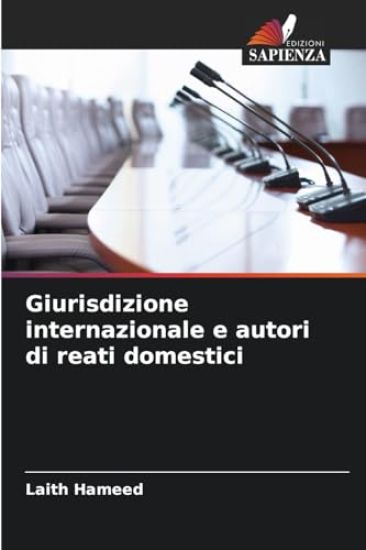 Giurisdizione internazionale e autori di reati domestici