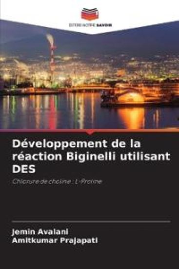 Développement de la réaction Biginelli utilisant DES