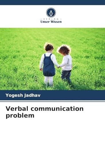 Verbal communication problem