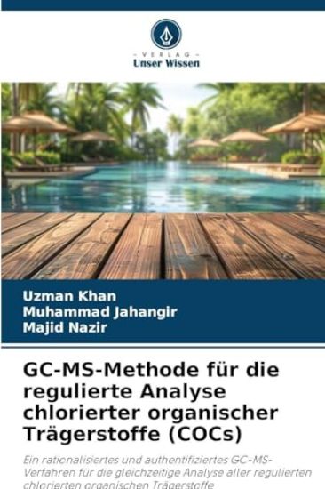 GC-MS-Methode für die regulierte Analyse chlorierter organischer Trägerstoffe (COCs)