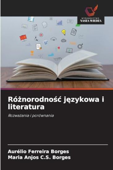 Ró¿norodno¿¿ j¿zykowa i literatura