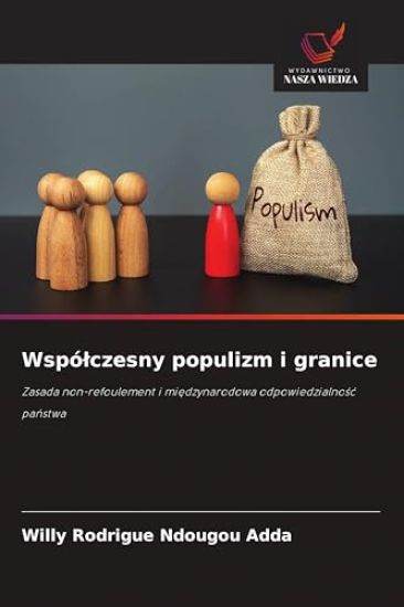Wspólczesny populizm i granice