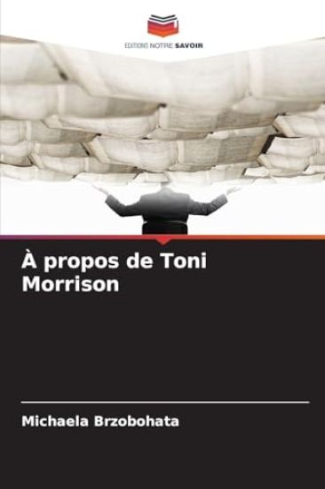 À propos de Toni Morrison