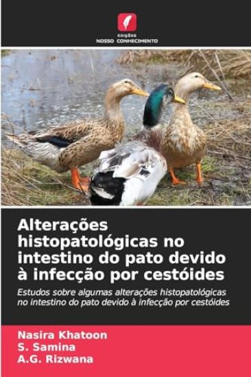 Alterações histopatológicas no intestino do pato devido à infecção por cestóides