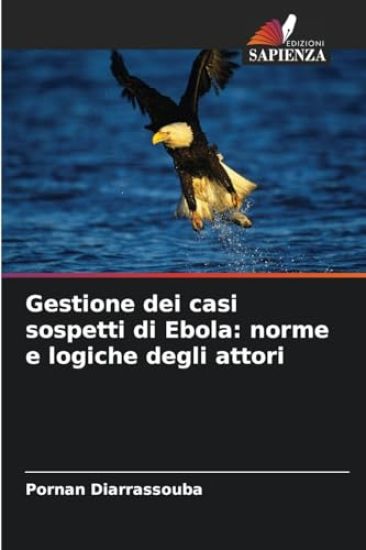 Gestione dei casi sospetti di Ebola: norme e logiche degli attori