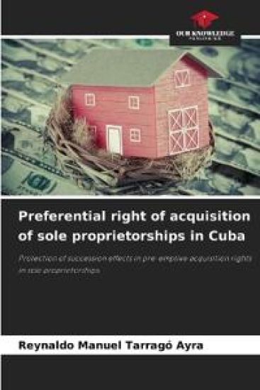 Preferential right of acquisition of sole proprietorships in Cuba