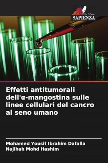 Effetti antitumorali dell'a-mangostina sulle linee cellulari del cancro al seno umano