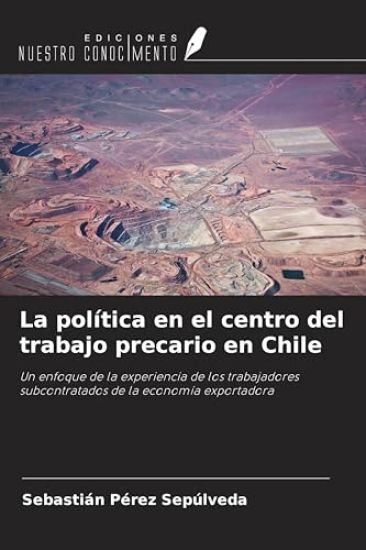 La política en el centro del trabajo precario en Chile