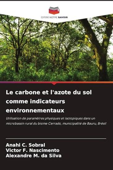 Le carbone et l'azote du sol comme indicateurs environnementaux