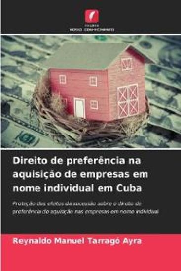 Direito de preferência na aquisição de empresas em nome individual em Cuba