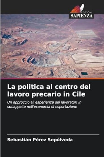 La politica al centro del lavoro precario in Cile