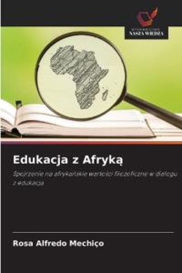 Edukacja z Afryk¿