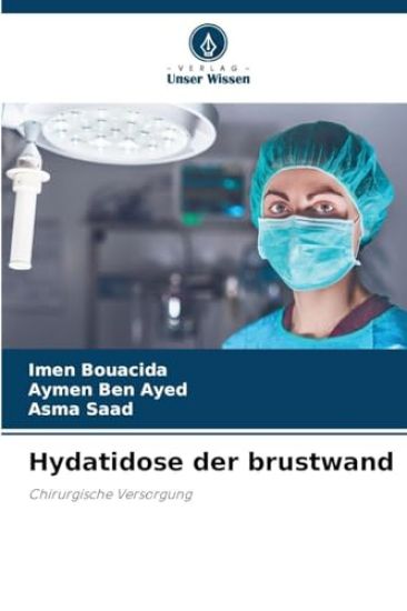 Hydatidose der brustwand