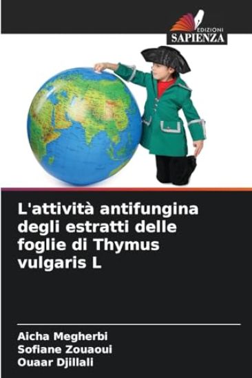 L'attività antifungina degli estratti delle foglie di Thymus vulgaris L