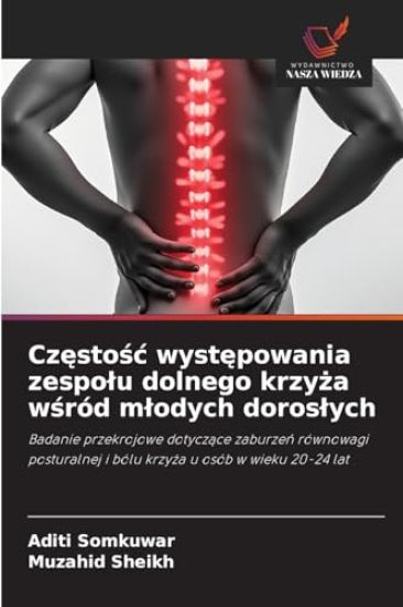Cz¿sto¿¿ wyst¿powania zespo¿u dolnego krzy¿a w¿ród m¿odych doros¿ych