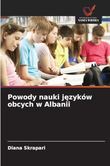 Powody nauki j¿zyków obcych w Albanii