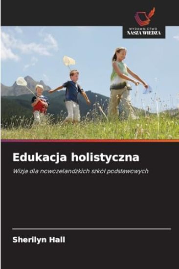 Edukacja holistyczna
