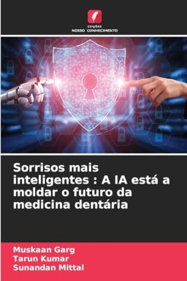 Sorrisos mais inteligentes : A IA está a moldar o futuro da medicina dentária