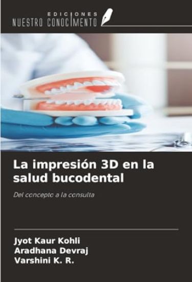 La impresión 3D en la salud bucodental