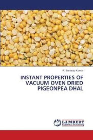 Instant Properties of Vacuum Oven Dried Pigeonpea Dhal