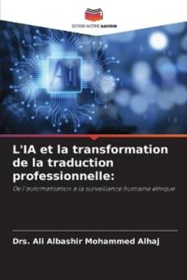 L'IA et la transformation de la traduction professionnelle: