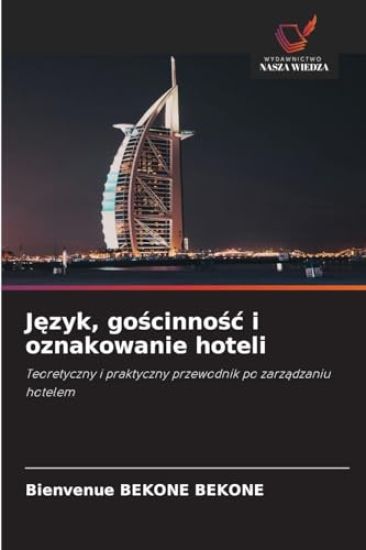 J¿zyk, go¿cinno¿¿ i oznakowanie hoteli