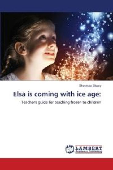 Elsa is coming with ice age