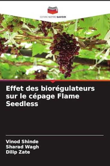 Effet des biorégulateurs sur le cépage Flame Seedless