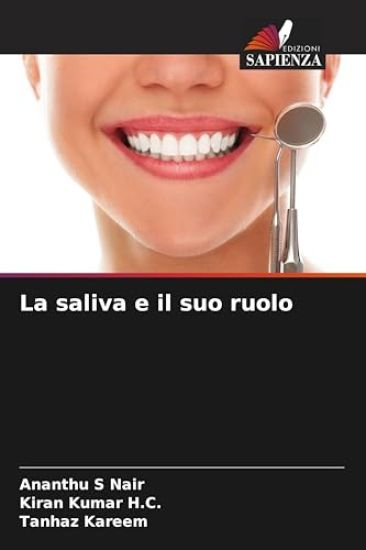 La saliva e il suo ruolo