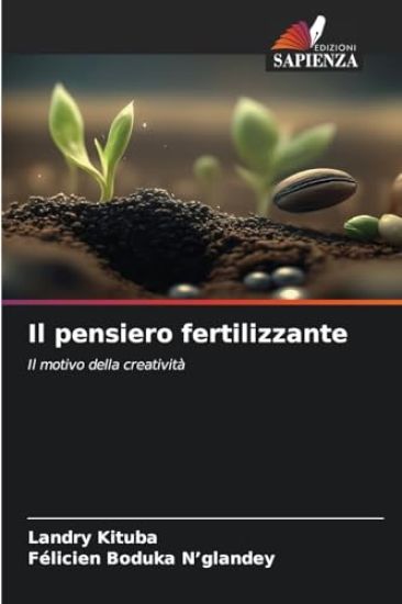 Il pensiero fertilizzante