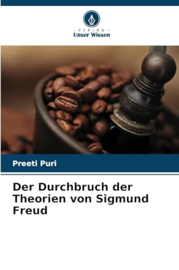 Der Durchbruch der Theorien von Sigmund Freud