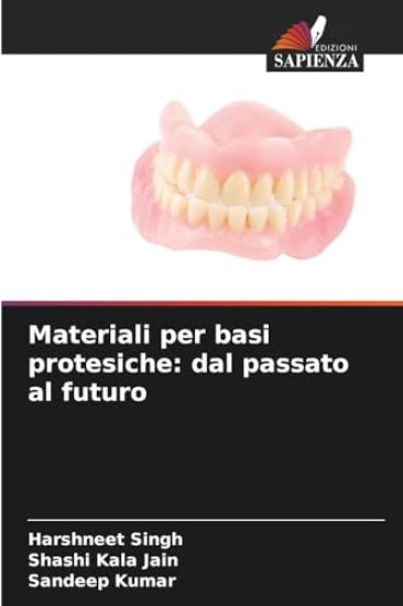 Materiali per basi protesiche