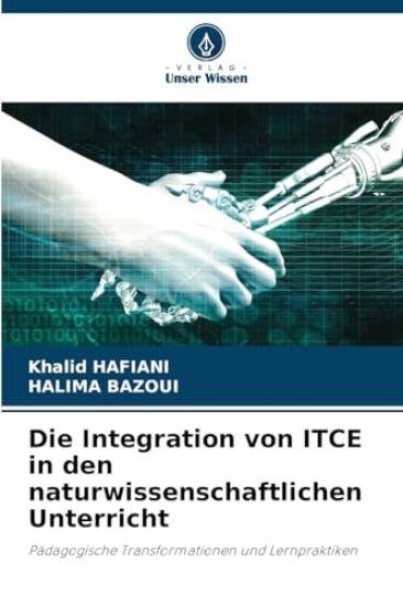 Die Integration von ITCE in den naturwissenschaftlichen Unterricht