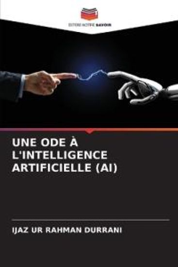 Une Ode À l'Intelligence Artificielle (Ai)