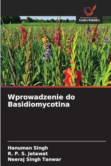 Wprowadzenie do Basidiomycotina