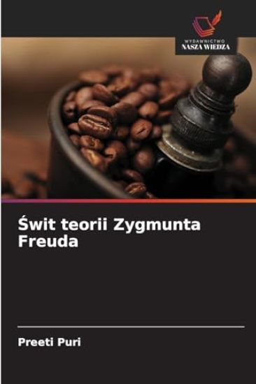 Swit teorii Zygmunta Freuda