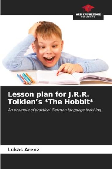 Lesson plan for J.R.R. Tolkien's *The Hobbit*